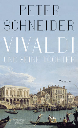 Vivaldi und seine Töchter Kiepenheuer & Witsch