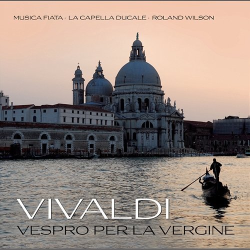 Vivaldi: Vespro per la Vergine Musica Fiata