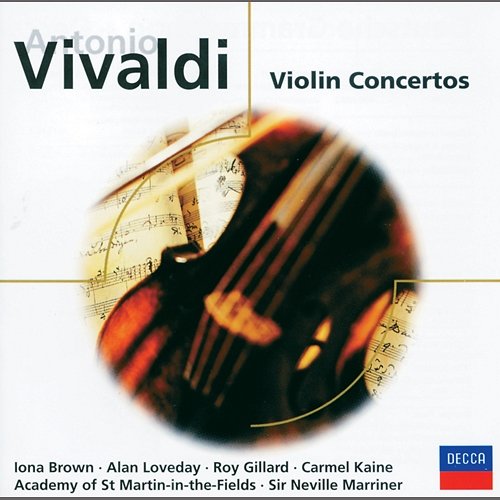 Vivaldi: Violin Concertos from "L'Estro armonico", Op.3 Academy of St Martin in the Fields, Sir Neville Marriner