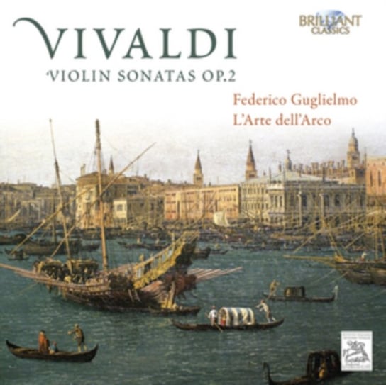 Vivaldi: Violin Sonatas Op. 2 Galligioni Francesco