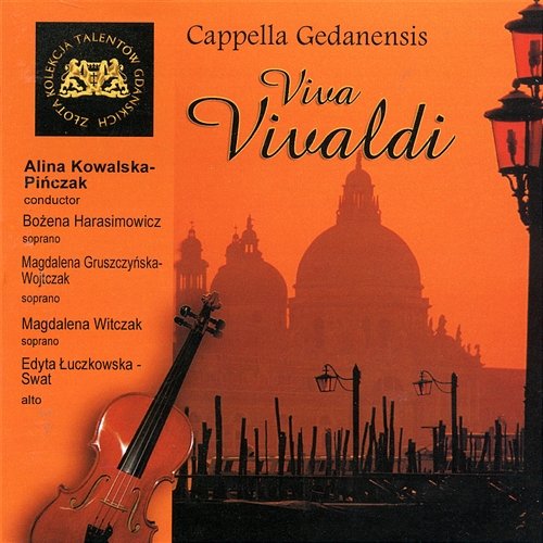 Vivaldi: Viva Vivaldi Capella Gedanesis