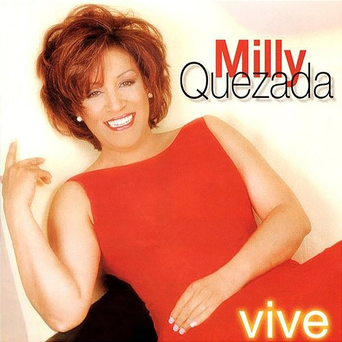Vive Milly Quezada