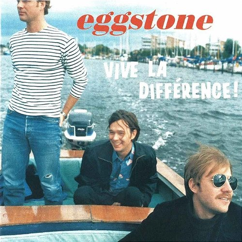 Vive La Differénce! Eggstone