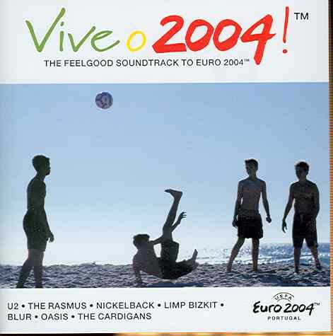 VIVE O 2004! EURO 2004 Various Artists