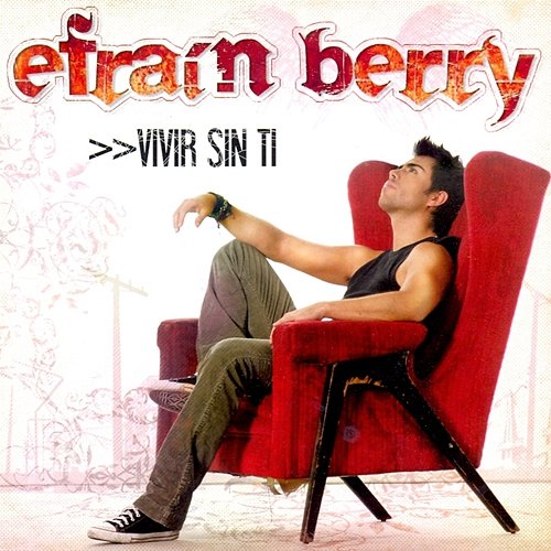 Vivir Sin Ti Efrain Berry