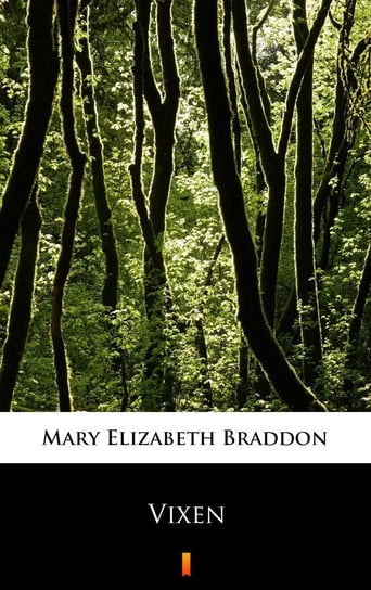 Vixen Braddon Mary Elizabeth