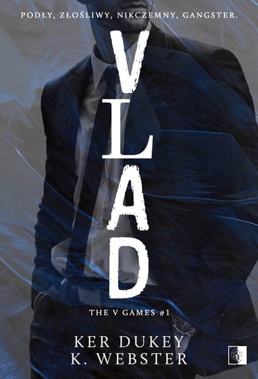 Vlad Webster K., Dukey Ker