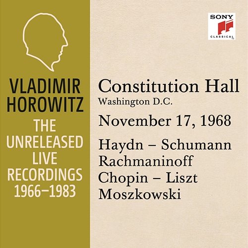 Vladimir Horowitz in Recital at Constitution Hall, Washington D.C., November 17, 1968 Vladimir Horowitz