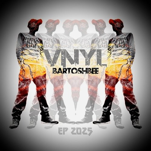 VNYL BARTOSHBEE