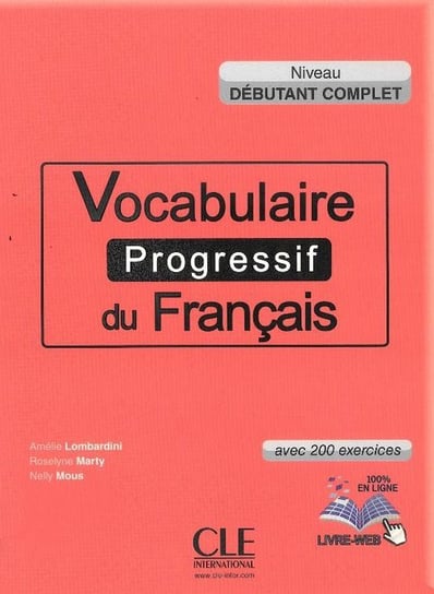 Vocabulaire progressif du francais. Niveau debutant complet. Książka +CD Opracowanie zbiorowe