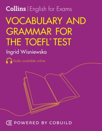 Vocabulary and Grammar for the TOEFL iBT (R) Test Wisniewska Ingrid
