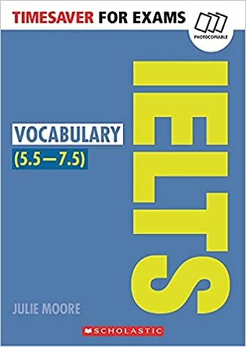 Vocabulary for IELTS. Timesaver for Exams Moore Julie
