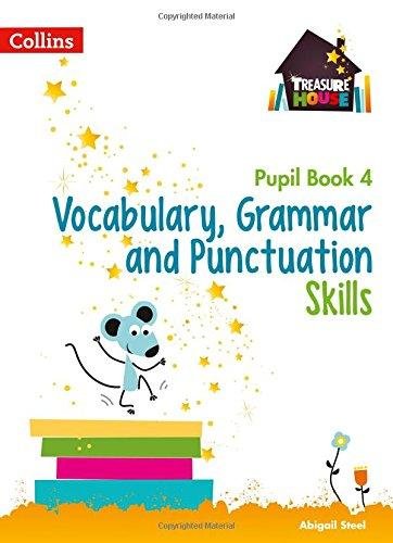 Vocabulary, Grammar and Punctuation Skills. Pupil Book 4 Opracowanie zbiorowe