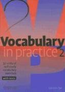Vocabulary in Practice 2 Pye Glennis