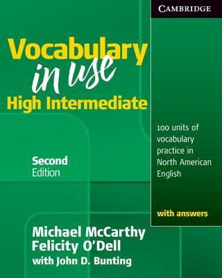 Vocabulary in Use High Intermediate Student's Book with Answers McCarthy Michael
