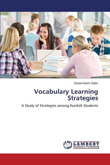Vocabulary Learning Strategies Salim Soran Karim