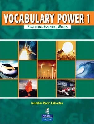 Vocabulary Power 1: Practicing Essential Words Lebedev Jennifer Recio