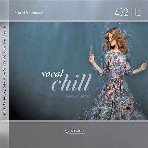 Vocal Chill 432 Hz Mateusz Jarosz