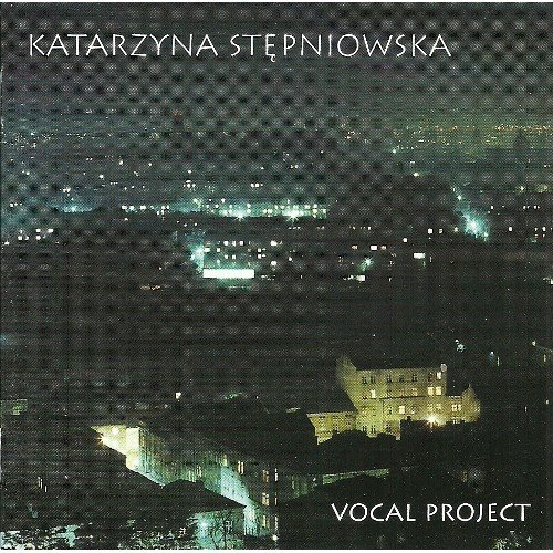 Vocal Project Stępniowska Katarzyna