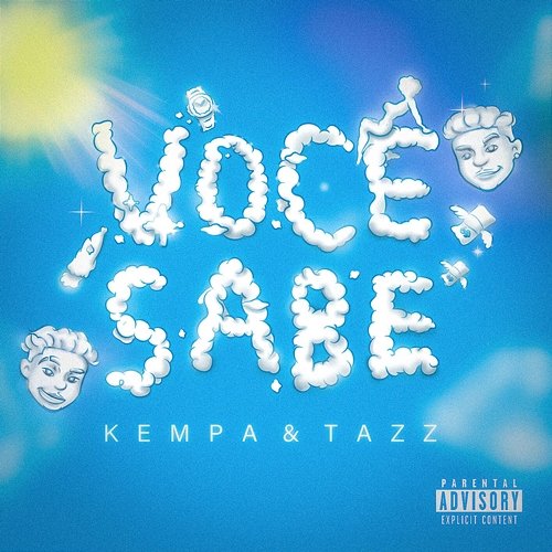 Você Sabe eutazz, Empire Street, Kempa