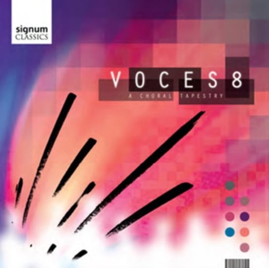 Voces 8: A Choral Tapestry Various Artists