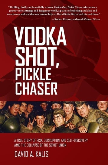 Vodka Shot, Pickle Chaser Kalis David A.