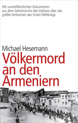 Völkermord an den Armeniern Langen/Müller