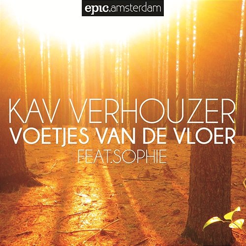 Voetjes Van De Vloer Kav Verhouzer feat. Sophie