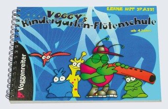 Voggy's Kindergarten-Flötenschule Voggenreiter Verlag