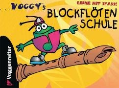 Voggys Blockflötenschule Holtz Martina