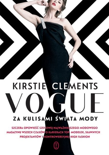 Vogue. Za kulisami świata mody Clements Kristie