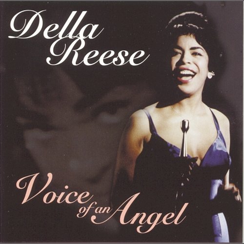 Voice Of An Angel Della Reese