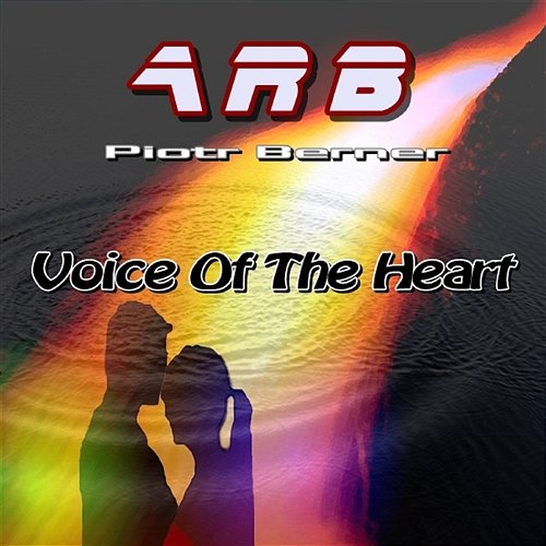 Voice of the Heart ARB Piotr Berner