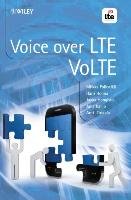 Voice over LTE (VoLTE) Poikselka Miikka, Holma Harri, Hongisto Jukka, Kallio Juha, Toskala Antti