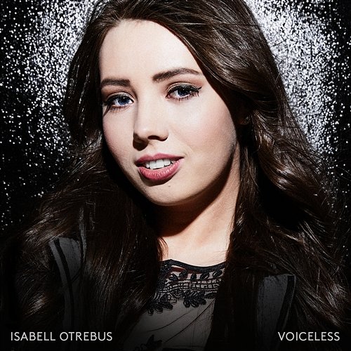 Voiceless Isabell Otrebus