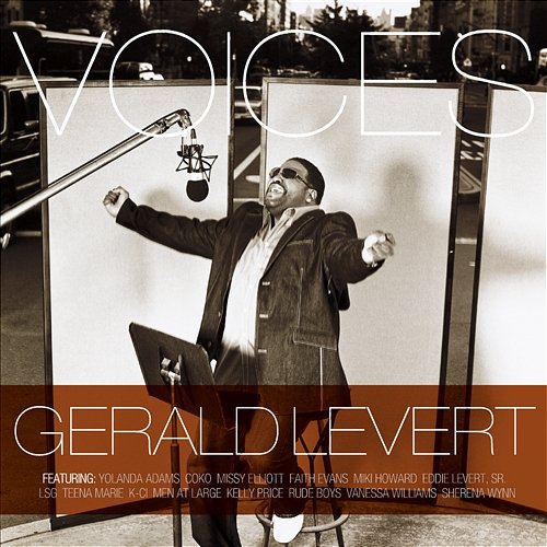 Voices Gerald Levert