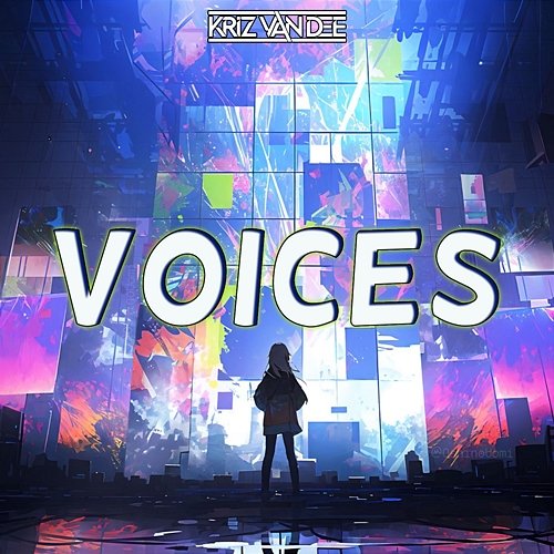 Voices KriZ Van Dee