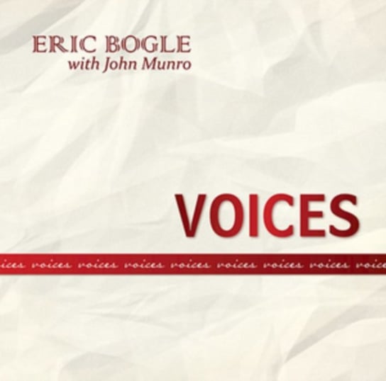 Voices Bogle Eric, Munro John