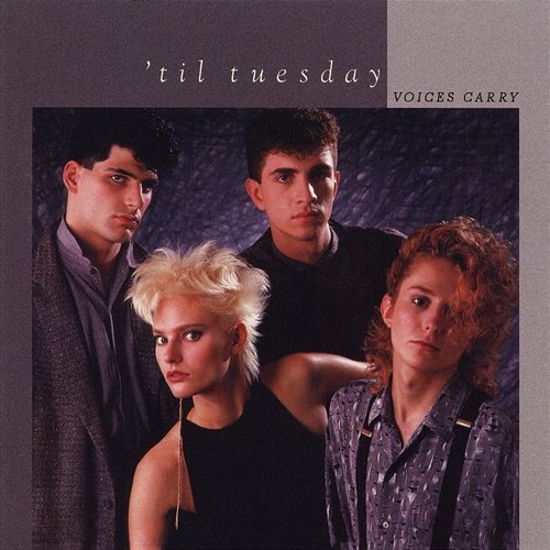 Voices Carry (Expanded Edition) 'Til Tuesday