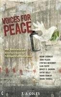 Voices for Peace Chomsky Noam, Pilger John, Pappe Ilan, Mckinney Cynthia, Gagnon Bruce, Kelly Kathy, Ramsay Robin, Terrell Brian
