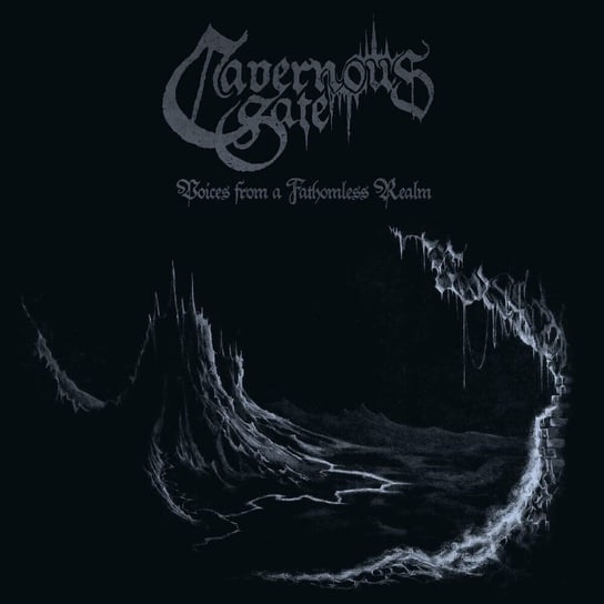 Voices From A Fathomless Realm Cavernous Gate