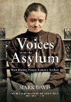 Voices from the Asylum Davis Mark