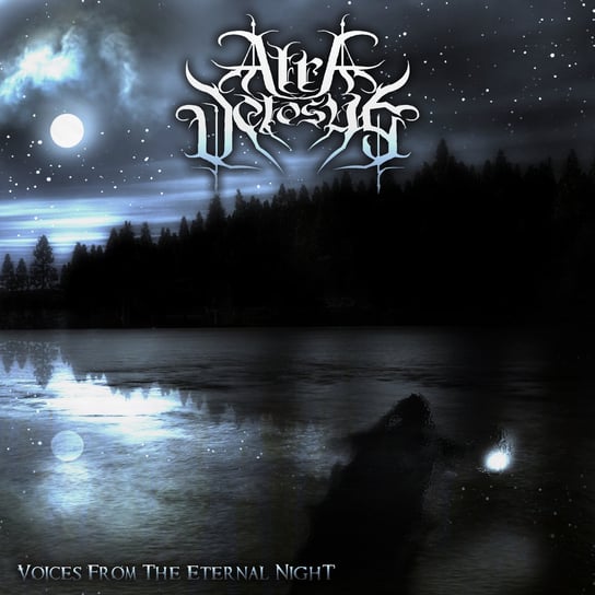 Voices From The Eternal Night Atra Vetosus