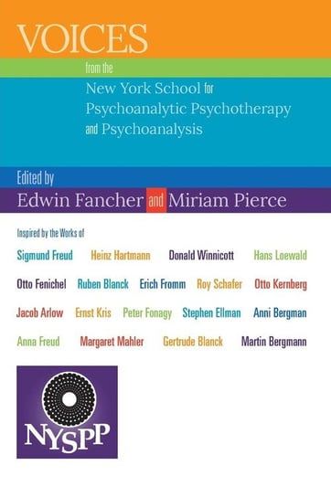 Voices from the New York School for Psychoanalytic Psychotherapy and Psychoanalysis Ipbooks