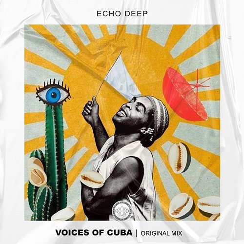 Voices Of Cuba Echo Deep