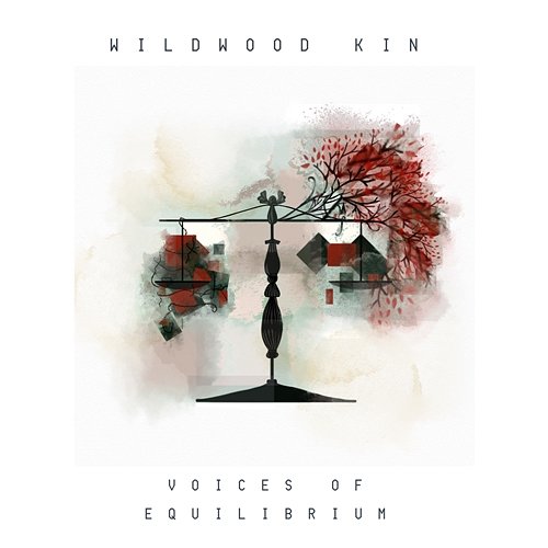 Voices of Equilibrium - EP Wildwood Kin
