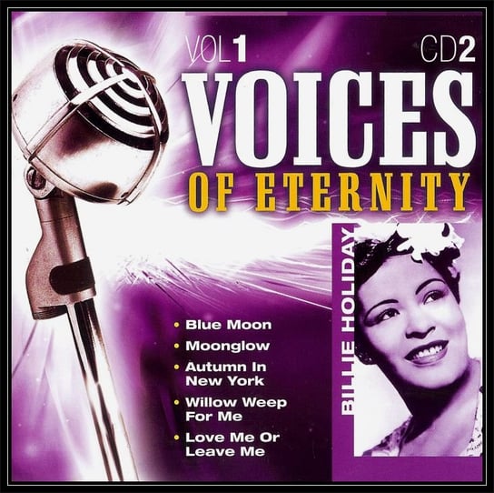 Voices of Eternity. Volume 1 Holiday Billie