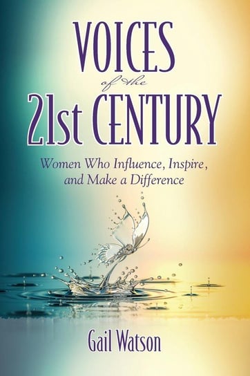 Voices of the 21st Century Watson Gail