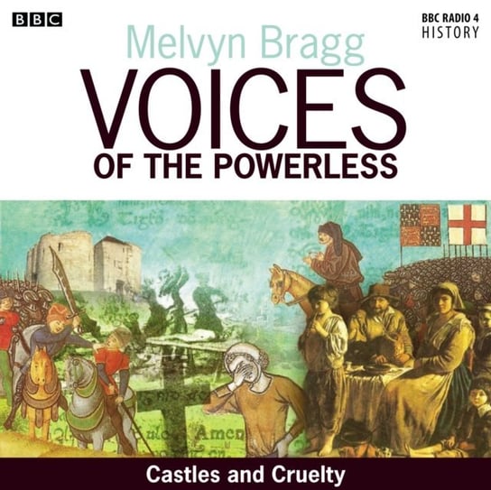 Voices Of The Powerless  The Norman Conquest Bragg Melvyn