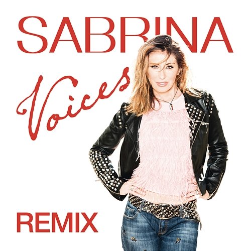 Voices - The Remixes Sabrina Salerno